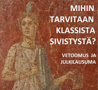 Historian muusaa esittävä fresko, johon liitetty teksti: "Mihin tarvitaan klassista sivistystä? Vetoomus ja julkilausuma"
