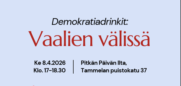 Vaalien välissä demokratiadrinkit 8.4.2026