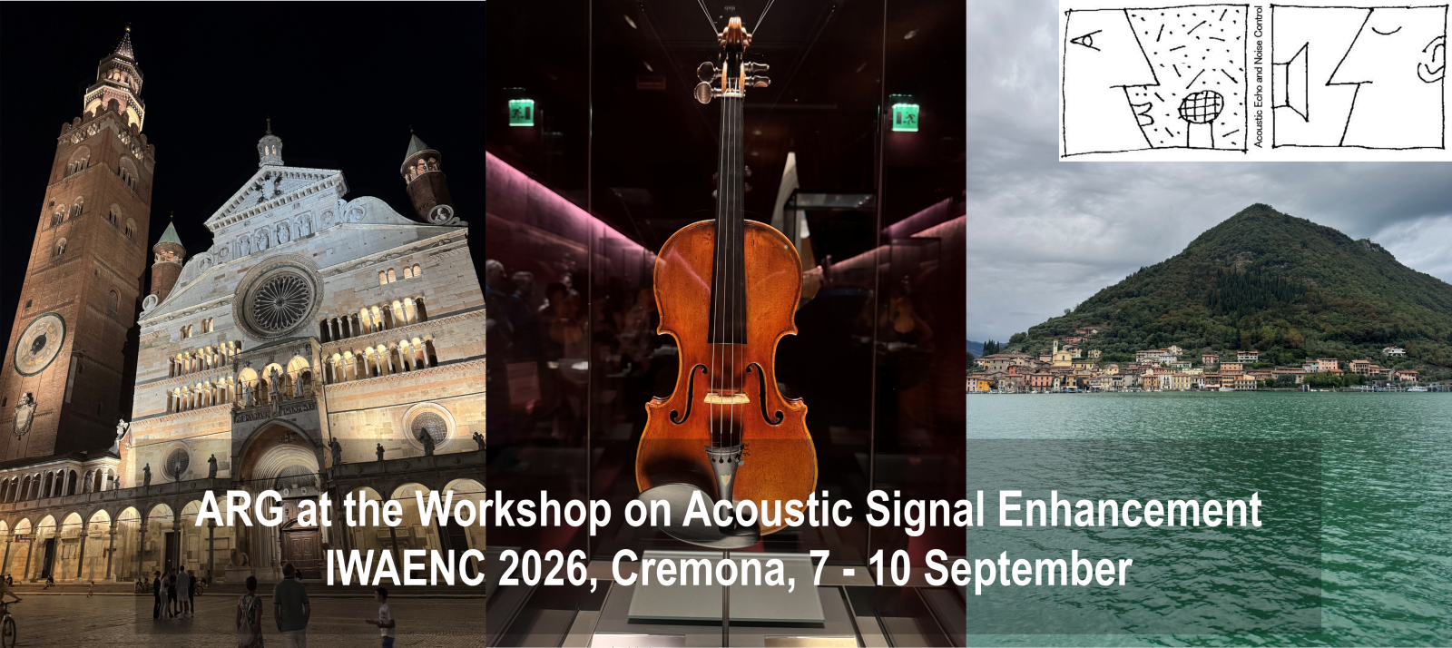 ARG went to Cremona (Italy), the home of the Violin, to participate in the 19th IWAENC.
