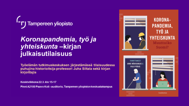 Koronapandemia, työ ja yhteiskunta -kirjan julkaisutilaisuuden mainos.
